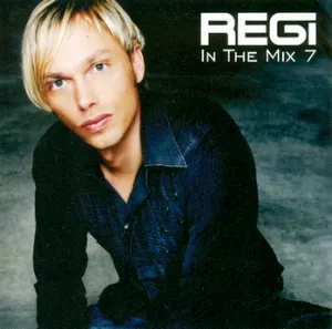 Pochette de In the Mix, Volume 7 de Regi
