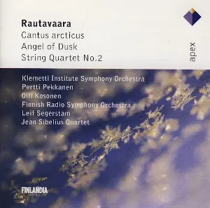 Pochette de Cantus arcticus / Angel of Dusk / String Quartet no. 2 de Radion sinfoniaorkesteri - Leif Segerstam - Einojuhani Rautavaara