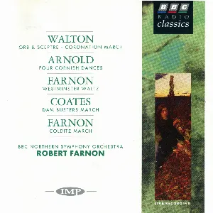 Pochette Walton: Orb & Sceptre / Coronation March / Arnold: Four Cornish Dances / Farnon: Westminster Waltz / Coates: Dam Busters March / Farnon: Colditz March