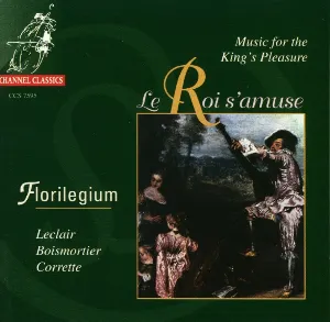 Pochette de Le Roi s'amuse de Florilegium