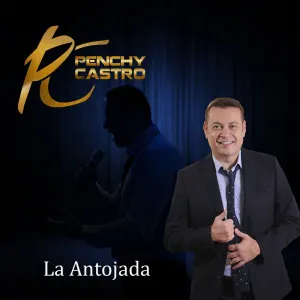 Pochette de La antojada de Penchy Castro