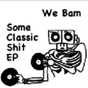 Pochette de Some Classic Shit EP de WestBam