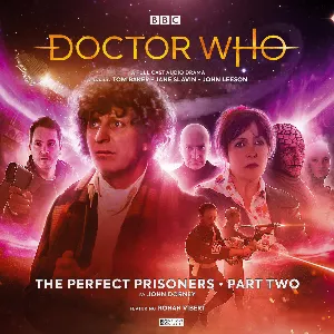 Pochette de Doctor Who: The Perfect Prisoners Part 3-4 de Jane Slavin - Tom Baker - John Dorney