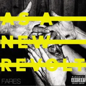 Pochette de Farès de As a New Revolt