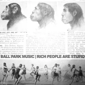 Pochette de Rich People Are Stupid de Ball Park Music
