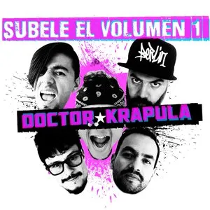 Pochette de Súbele el volumen 1 de Doctor Krápula