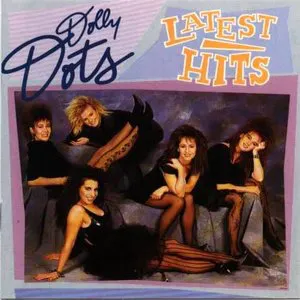 Pochette de Latest Hits de Dolly Dots