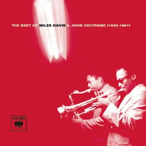 Pochette The Best of Miles Davis & John Coltrane (1955–1961)