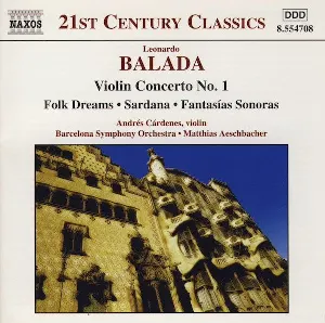 Pochette de Violin Concerto No. 1 • Folk Dreams • Sardana • Fantasías Sonoras de Orquestra Simfònica de Barcelona i Nacional de Catalunya