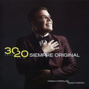 Pochette de 30/20: Siempre original de Fabián Corrales