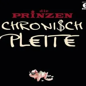 Pochette de Chronisch pleite de Die Prinzen