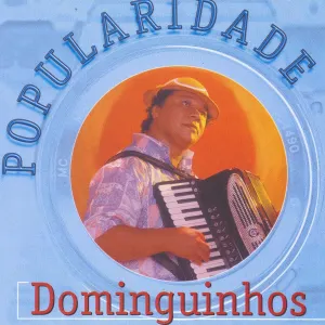 Pochette de Popularidade de Dominguinhos