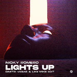 Pochette de Lights Up (Dimitri Vegas & Like Mike Edit) de Nicky Romero