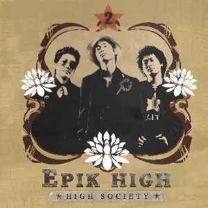Pochette de High Society de Epik High