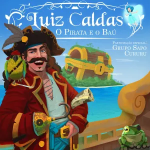 Pochette de O Pirata e o Baú de Luiz Caldas