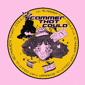 Pochette de Lil Scammer that Could de Guap
