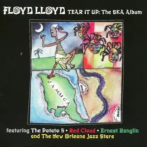 Pochette de Tear It Up: The SKA Album de Floyd Lloyd