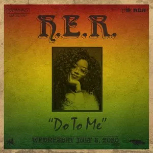 Pochette de Do to Me de H.E.R.