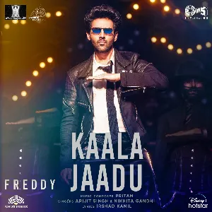 Pochette de Kaala Jaadu (From “Freddy”) de Nikhita Gandhi - Pritam - Arijit Singh