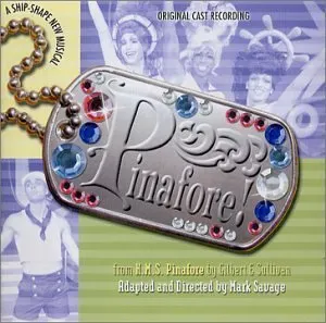 Pochette de Pinafore! (2001 Original Cast) de Arthur Sullivan
