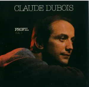 Pochette de Profil de Claude Dubois