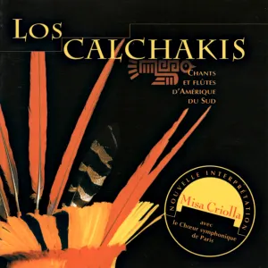 Pochette de Chants et flûtes d'Amérique du Sud de Los Calchakis