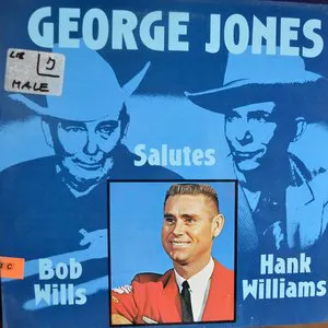 Pochette George Jones Salutes Hank Williams and Bob Wills