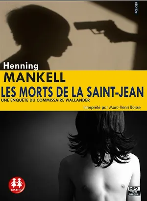 Pochette de Les Morts de la Saint-Jean de Henning Mankell