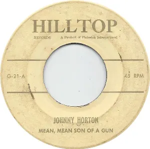 Pochette de Mean, Mean Son of a Gun / Done Rovin’ de Johnny Horton