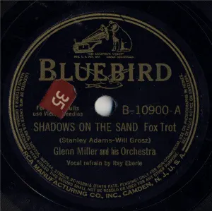 Pochette de Shadows on the Sand / Five O'Clock Whistle de Glenn Miller and His Orchestra