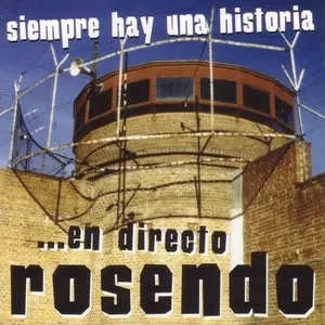 Pochette de Siempre hay una historia de Rosendo