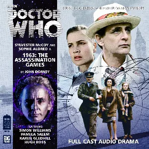 Pochette de Doctor Who: 1963: The Assassination Games de Sophie Aldred - Sylvester McCoy - Simon Williams - Pamela Salem - John Dorney