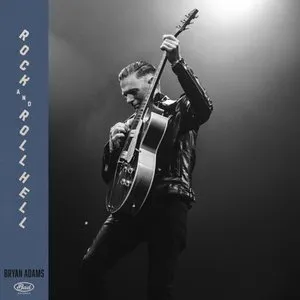 Pochette de Rock And Roll Hell de Bryan Adams