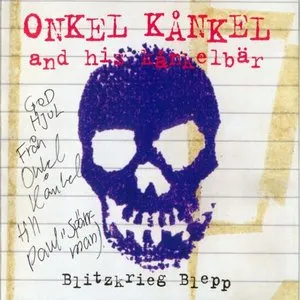 Pochette de Blitzkrieg Blepp de Onkel Kånkel & His Kånkelbär