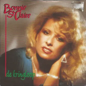 Pochette de De kringloop / Langzaam maar zeker de Bonnie St. Claire