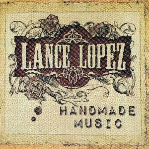 Pochette de Handmade Music de Lance Lopez
