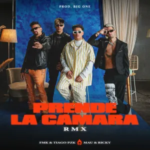 Pochette de Prende la cámara (rmx) de Tiago PZK - Mau y Ricky