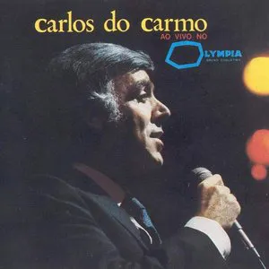 Pochette de Ao vivo no Olympia de Carlos do Carmo