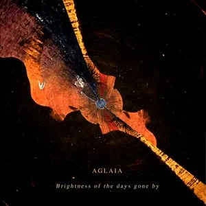 Pochette de Brightness of the Days Gone By de Aglaia