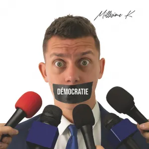 Pochette de Démocratie de Millésime K