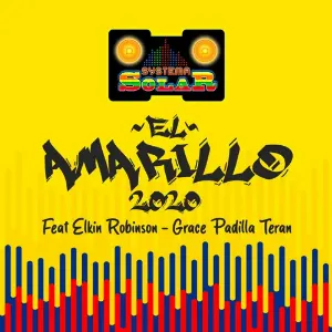 Pochette de El Amarillo 2020 de Systema Solar