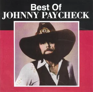 Pochette de Best of Johnny Paycheck de Johnny Paycheck