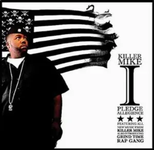 Pochette de I Pledge Allegiance to the Grind de Killer Mike
