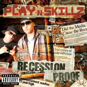 Pochette de Recession Proof de Play‐N‐Skillz