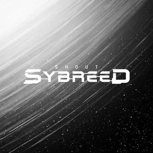 Pochette de Shout de Sybreed