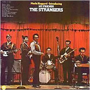 Pochette de Introducing My Friends The Strangers de The Strangers - Merle Haggard