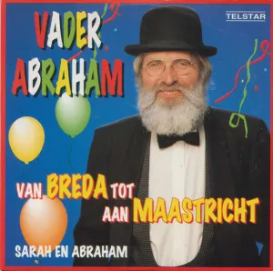 Pochette de Van Breda tot aan Maastricht / Sarah en Abraham de Vader Abraham