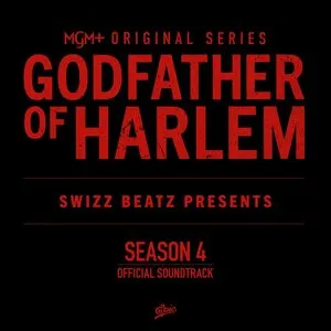 Pochette de Godfather of Harlem: Season 4 (Original Series Soundtrack) de Swizz Beatz