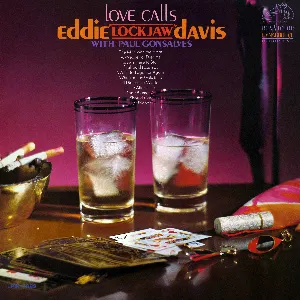 Pochette de Love Calls de Eddie “Lockjaw” Davis