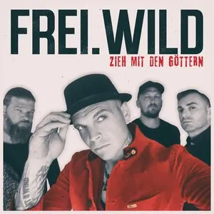 Pochette de Zieh mit den Göttern de Frei.Wild